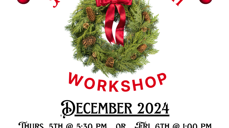 Holiday Wreath Workshop